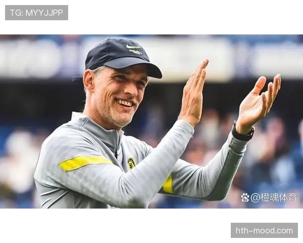 图赫尔执教生涯解析